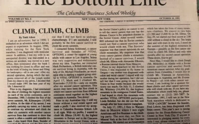 Climb, climb, climb by Todd Aiken “The Bottom Line – Columbia Business School Weekly”