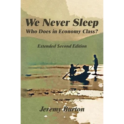 We Never Sleep – Who Does in Economy Class?