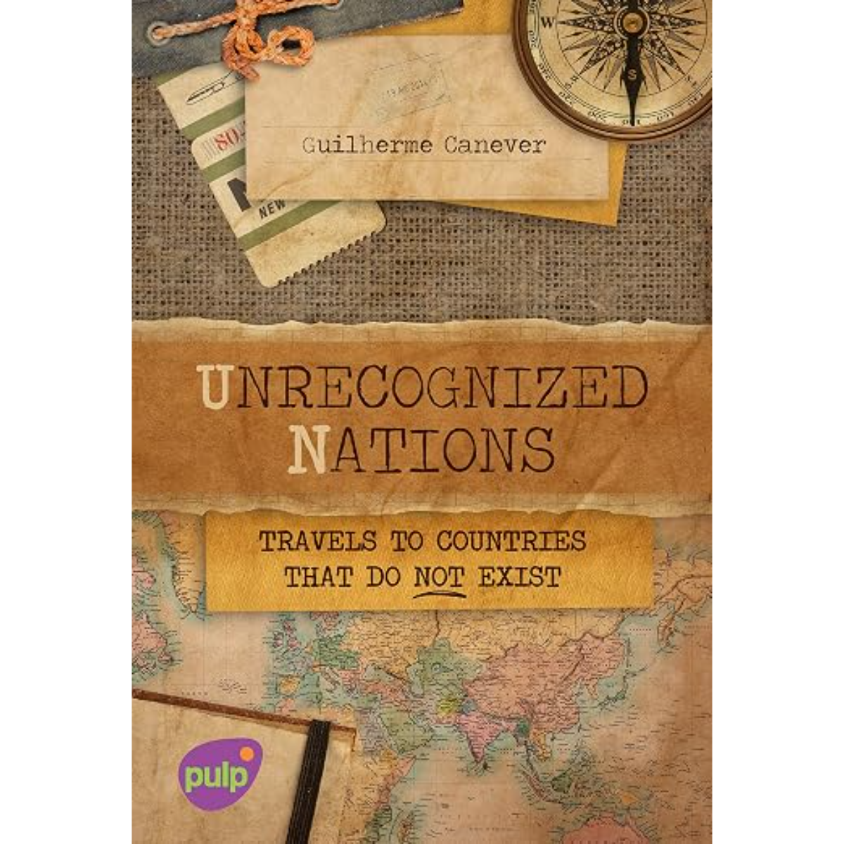 Unrecognized Nations - Travels to countries that do not Exist